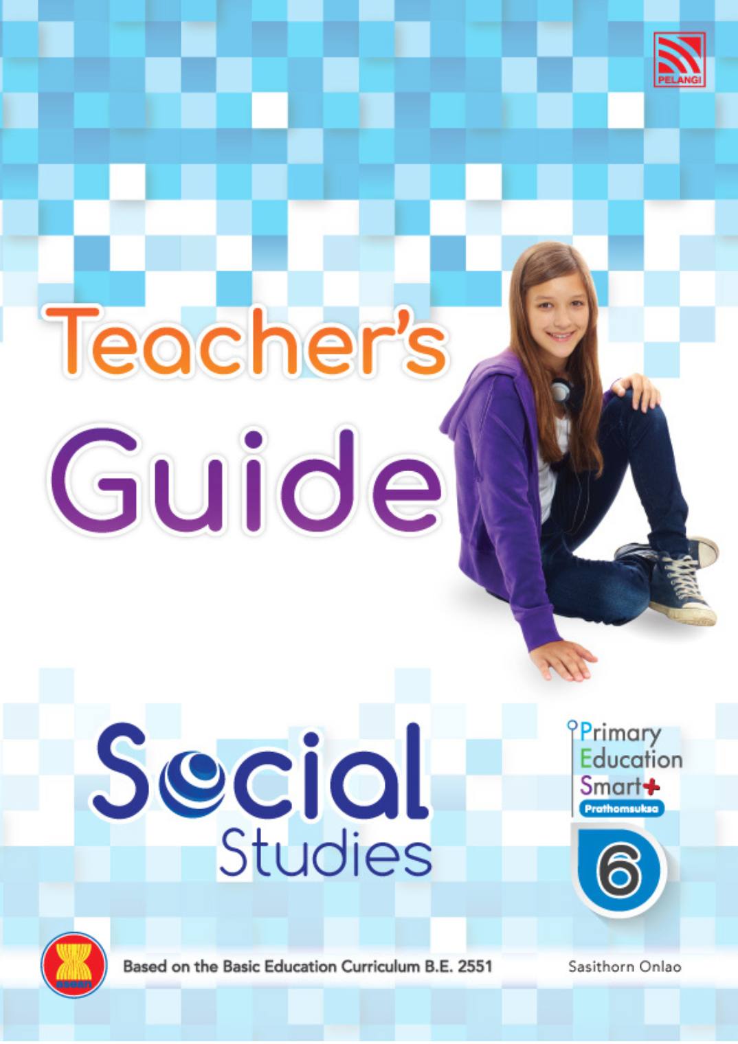 Pelangi Primary Education Smart Plus Social Studies P6 Teacher Guide
